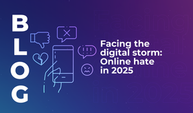 Facing the digital storm: Online hate in 2025