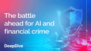 The battle ahead for AI and financial crime