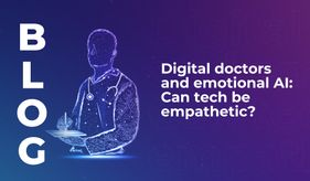 Digital doctors and emotional AI: Can tech be empathetic?