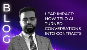 LEAP Impact: How Telo AI turned conversations into contracts