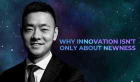 Why Innovation Isn't Only About Newness