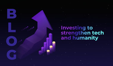 Investing to strengthen tech and humanity