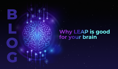 Why LEAP is good for your brain