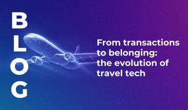 From transactions to belonging: the evolution of travel tech