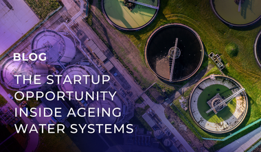 The startup opportunity inside ageing water systems
