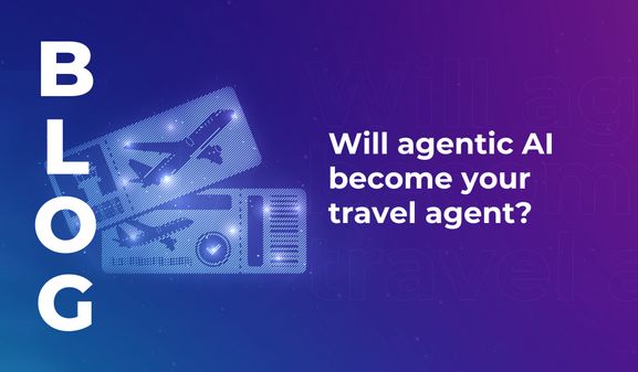 Will agentic AI become your travel agent?