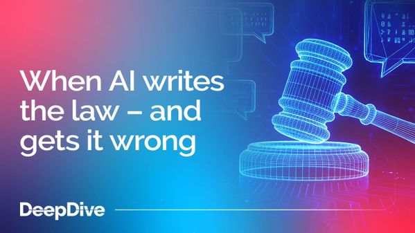 When AI writes the law – and gets it wrong