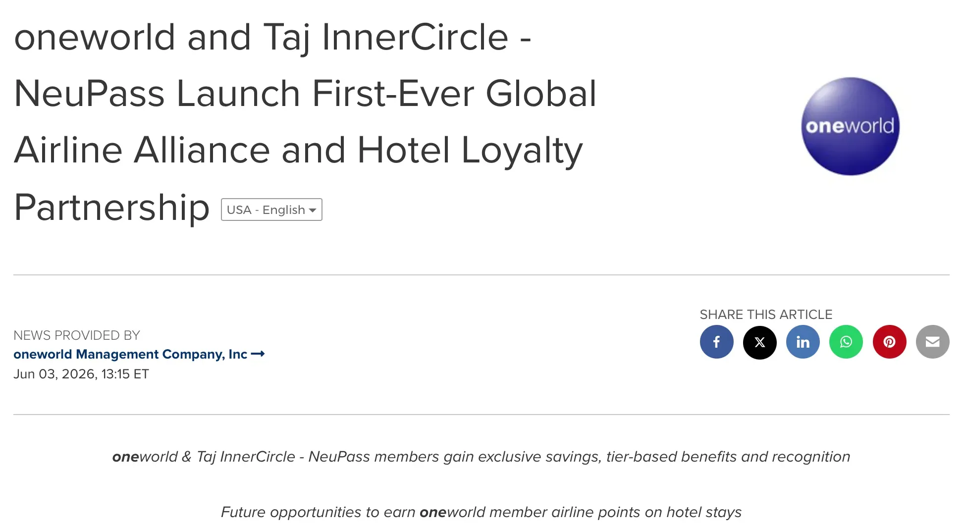 Oneworld（寰宇一家）於 2026 年 6 月 3 日正式對外宣佈，已經同印度最大酒店企業 Indian Hotels Company（IHCL）及其忠誠計劃 Taj InnerCircle - NeuPass 達成一項破天荒嘅合作協議。