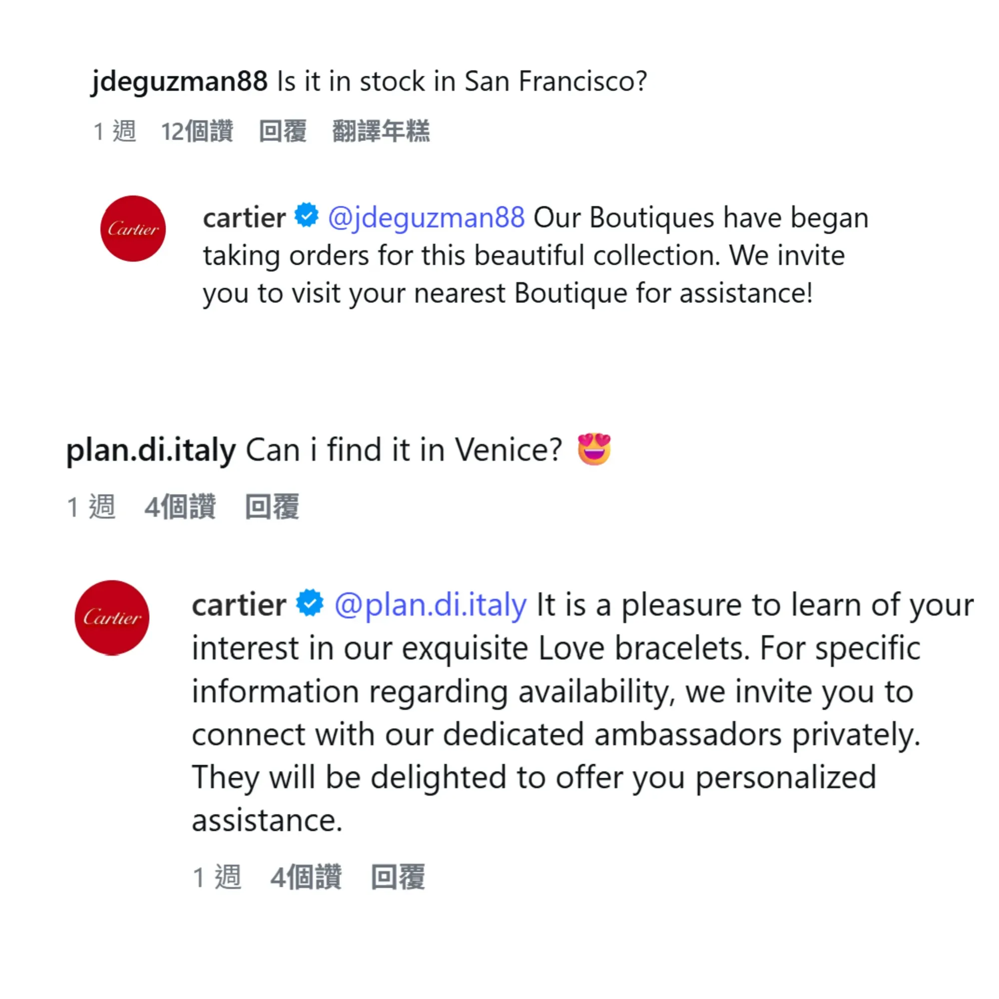 面對網民分別查詢三藩市(San Francisco)及威尼斯(Venice)等各地門市的供貨情況,Cartier 官方透露精品店已開始接受預訂(taking orders),並在回覆中特別強調邀請客人與品牌大使「私下」(privately)聯絡或親臨門市尋求協助,將公開的貨源查詢巧妙轉向為一對一的專屬個人化跟進。