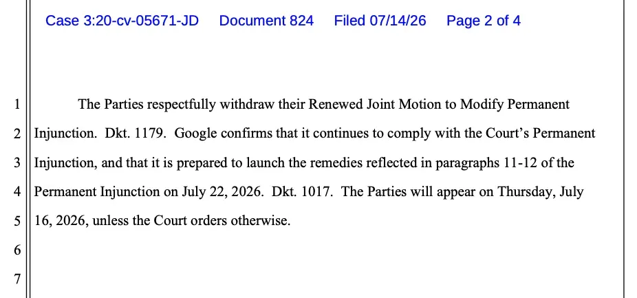 Google 發言人 Dan Jackson 確認，已經同 Epic 達成共識，正式撤回修改美國法院禁制令嘅動議。