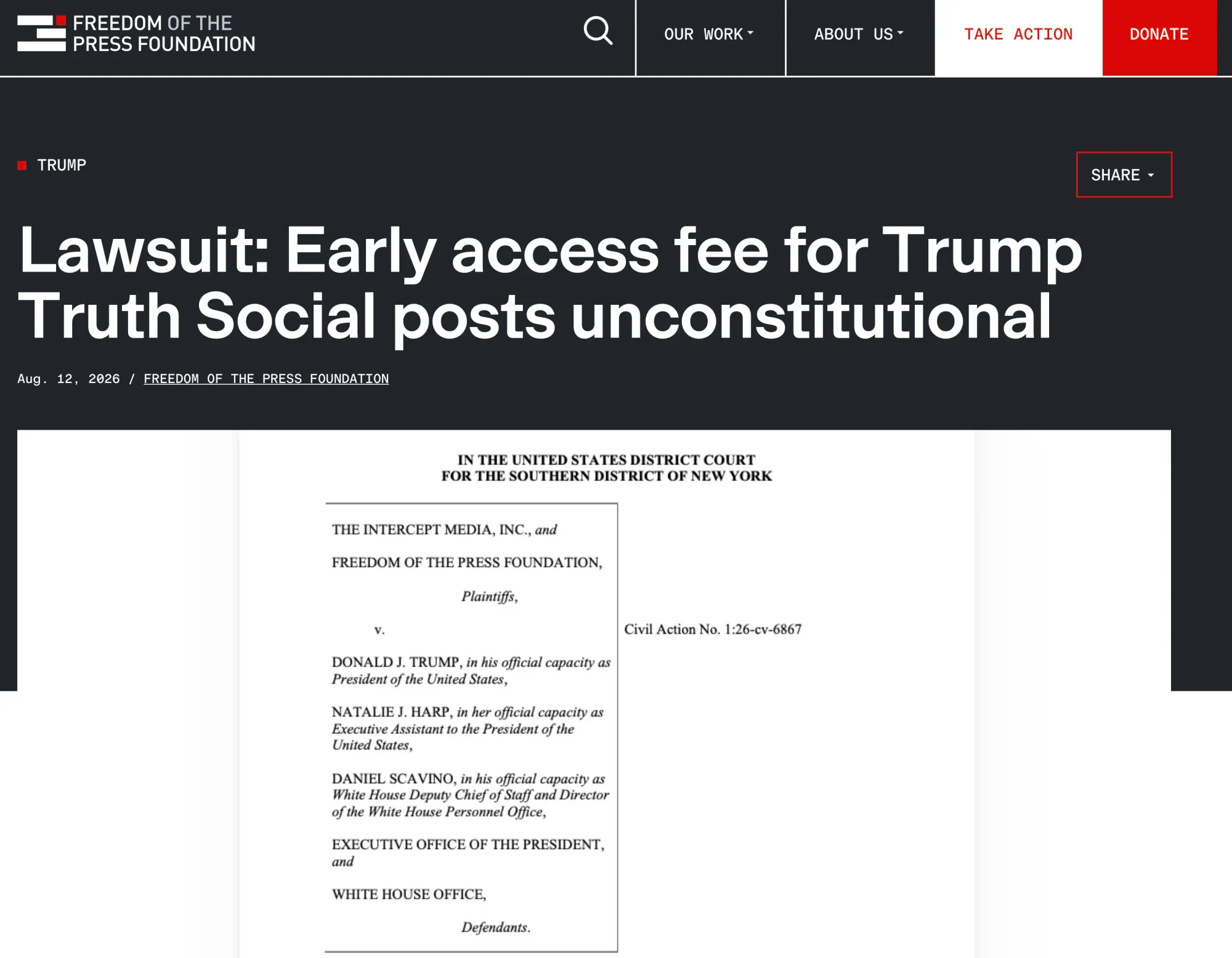 美國新聞自由基金會(Freedom of the Press Foundation, FPF)同新聞網站《The Intercept》正式對美國總統特朗普(Donald Trump)提出訴訟,指控佢旗下社交平台新推出嘅付費功能違反美國憲法。