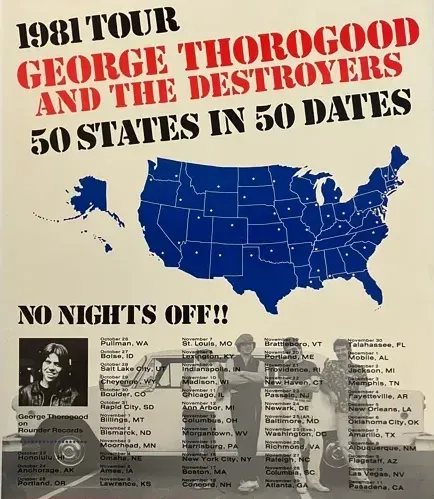 George Thorogood and The Delaware Destroyers 1981 “50/50 Tour”