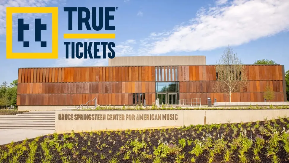 Bruce Springsteen Center Taps True Tickets for Secure Digital Ticketing