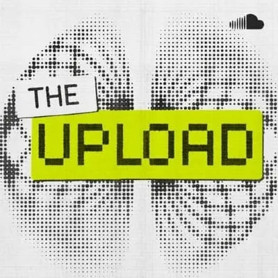 SoundCloud adds The Upload to 'combat algorithmic fatigue'