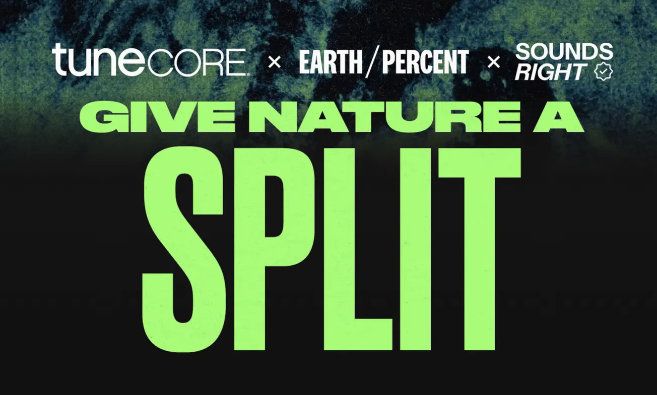 TuneCore Will Match Artists’ Nature Donations Through End of 2026