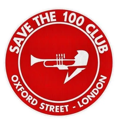Save the 100 Club Oxford Street London protest sign supporting music venues and live performances preservation.