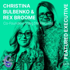 Christina Bulbenko and Rex Broome of Big Stir Records, music industry leaders, featured on Hypebot discussing indie record la