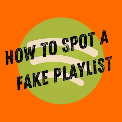 Fake playlist detection guide with Spotify logo on vibrant background, emphasizing music authenticity and playlist verificati