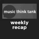 Music industry insights, weekly recap, Hypebot blog, music marketing trends.