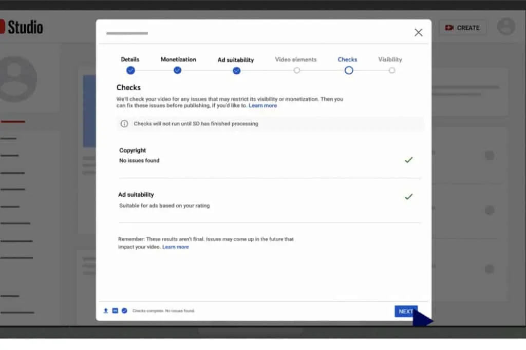 Checks window on video upload platform showing copyright and ad suitability checks ensuring content compliance for YouTube vi
