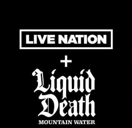 Live Nation and Liquid Death collaboration logo, music, concert, and branding event, promoting live music experience and beve