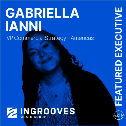 Senior music marketing executive Gabriella Ianni features in this Hypebot article, highlighting strategies for success in the