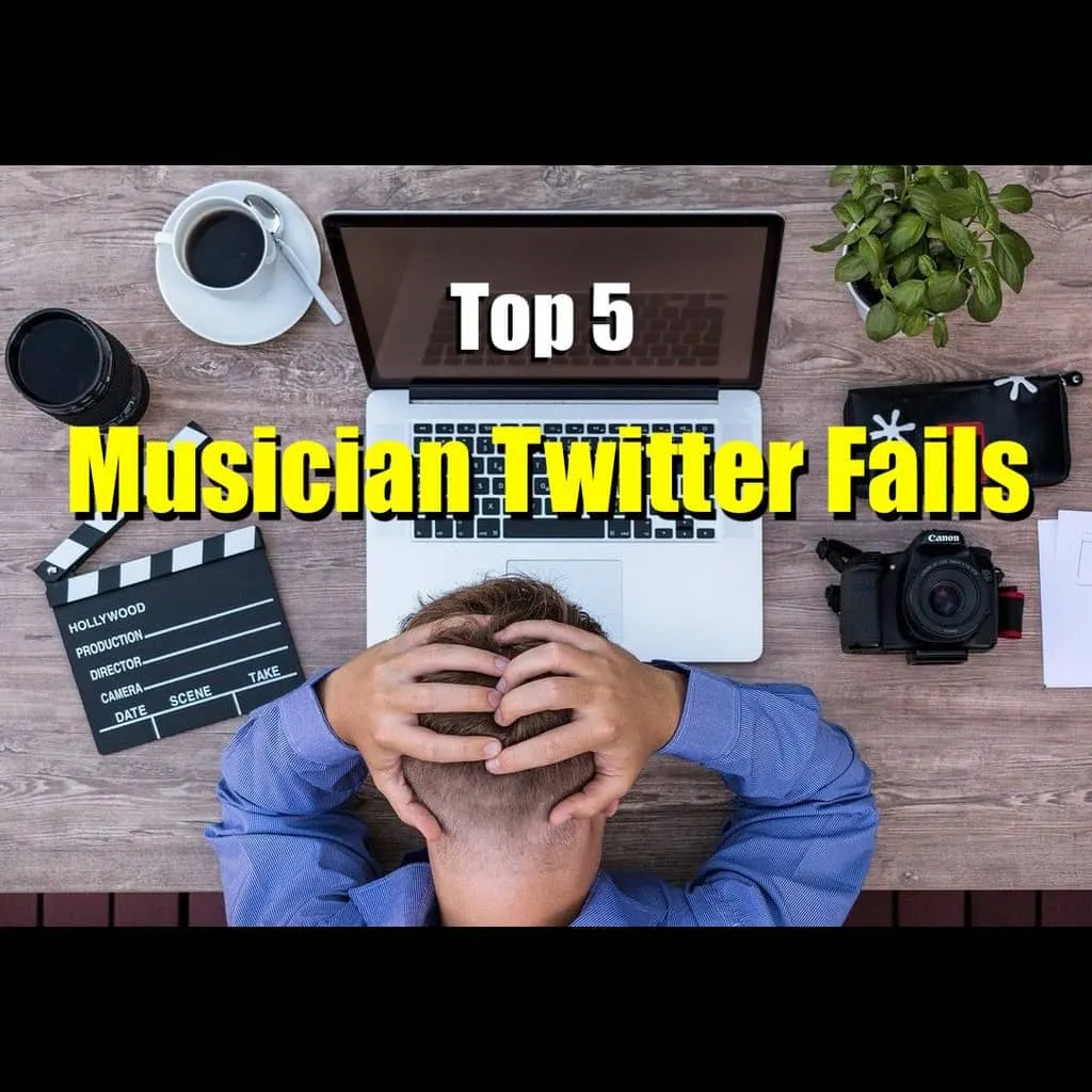 Failed musician social media mistakes, Twitter music industry blunders, top 5 musician Twitter fails, artist social media mis