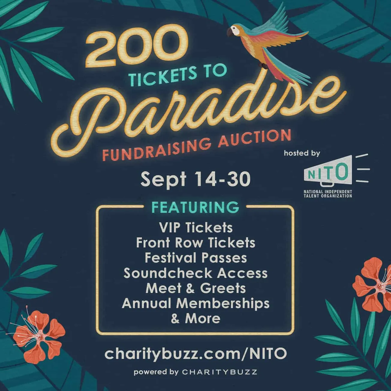 200 tickets to Paradise fundraising auction hosted by NITO, featuring VIP tickets, festival passes, soundcheck access, meet &