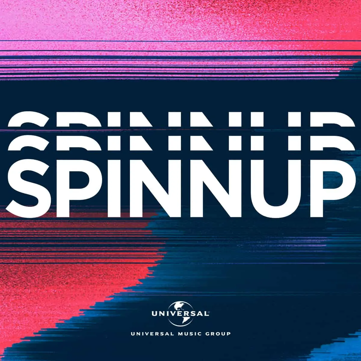 Vibrant digital collage with bold "SPIN UP" text, colorful glitch effects, and "Universal Music Group" branding, representing