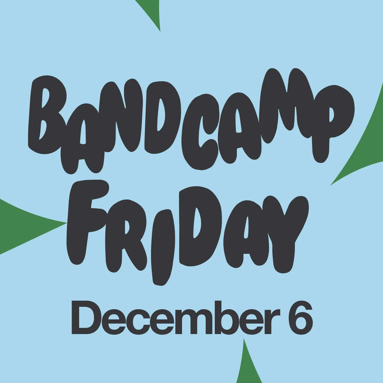 Bandcamp Friday today