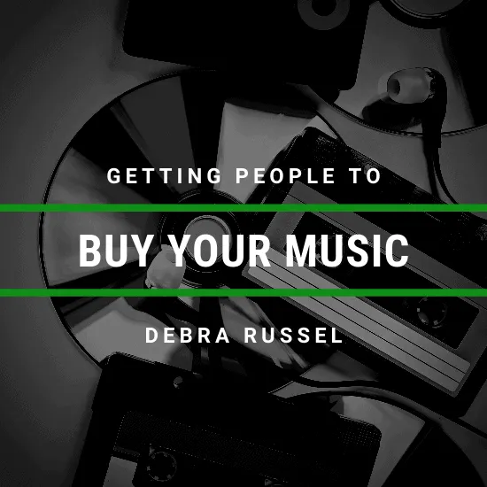 Buy your music digital marketing strategies for musicians and artists by Debra Russel on Hypebot.