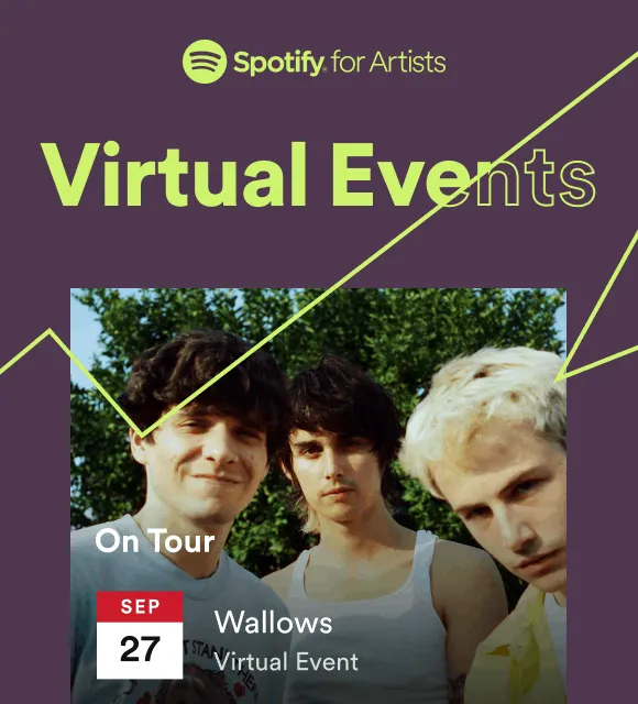 Spotify for Artists Virtual Events banner featuring the band Wallows promoting a virtual tour on September 27. Engaging visua