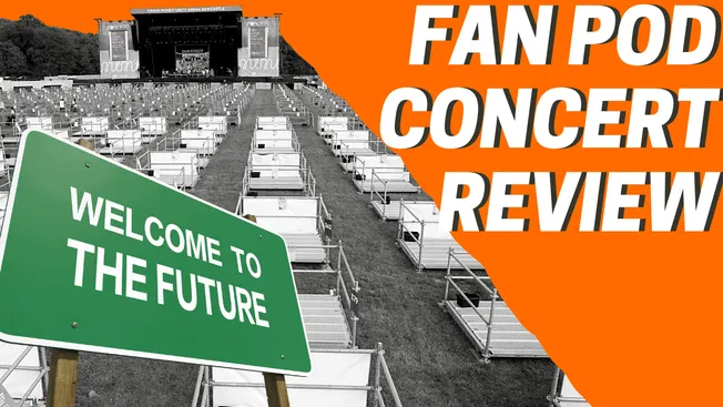 FAN POD concert review at an outdoor venue with socially distanced seating, featuring a "Welcome to the Future" sign, highlig