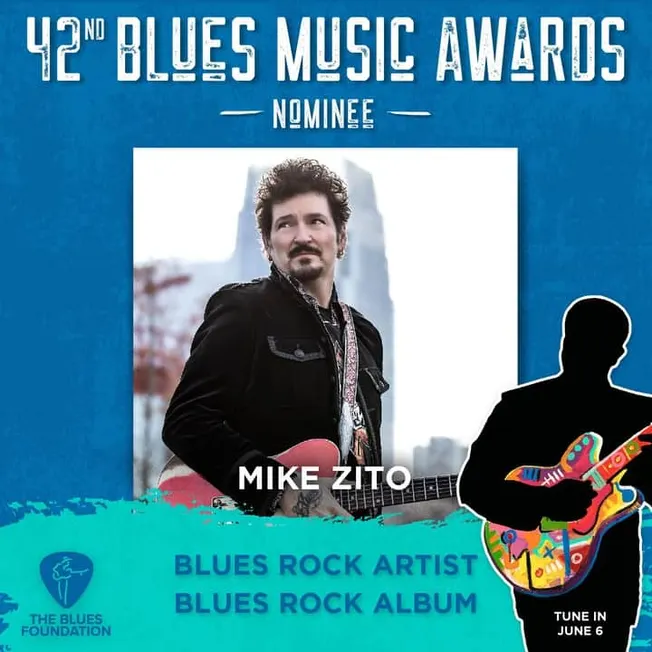 Blues rock artist Mike Zito nominated for 42nd Blues Music Awards, promoting blues rock music and blues rock albums, featurin