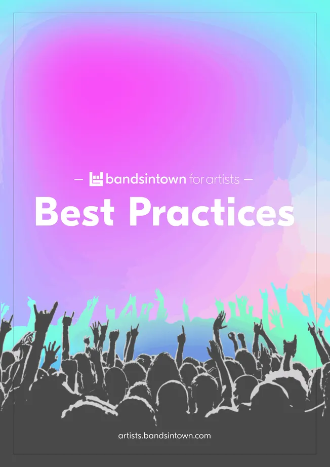 Bandsintown best practices for music artists and performers, event promotion, concert marketing strategies, live music promot