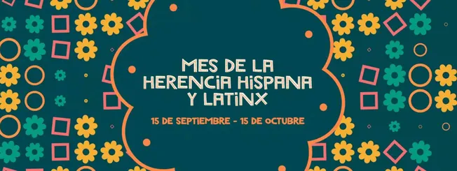 Celebration poster for Hispanic and LatinX Heritage Month, featuring colorful flowers and geometric shapes, highlighting cult