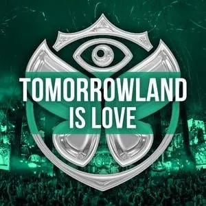 Futuristic eye emblem with the text "Tomorrowland is Love" in bold, illuminated letters over a vibrant festival background, e
