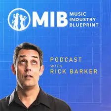 MIB Music Industry Blueprint podcast logo featuring Rick Barker and modern blue design elements for music business insights a