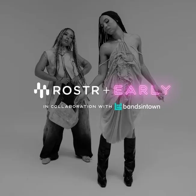 EARLY Showcase Rostr Bandsintown