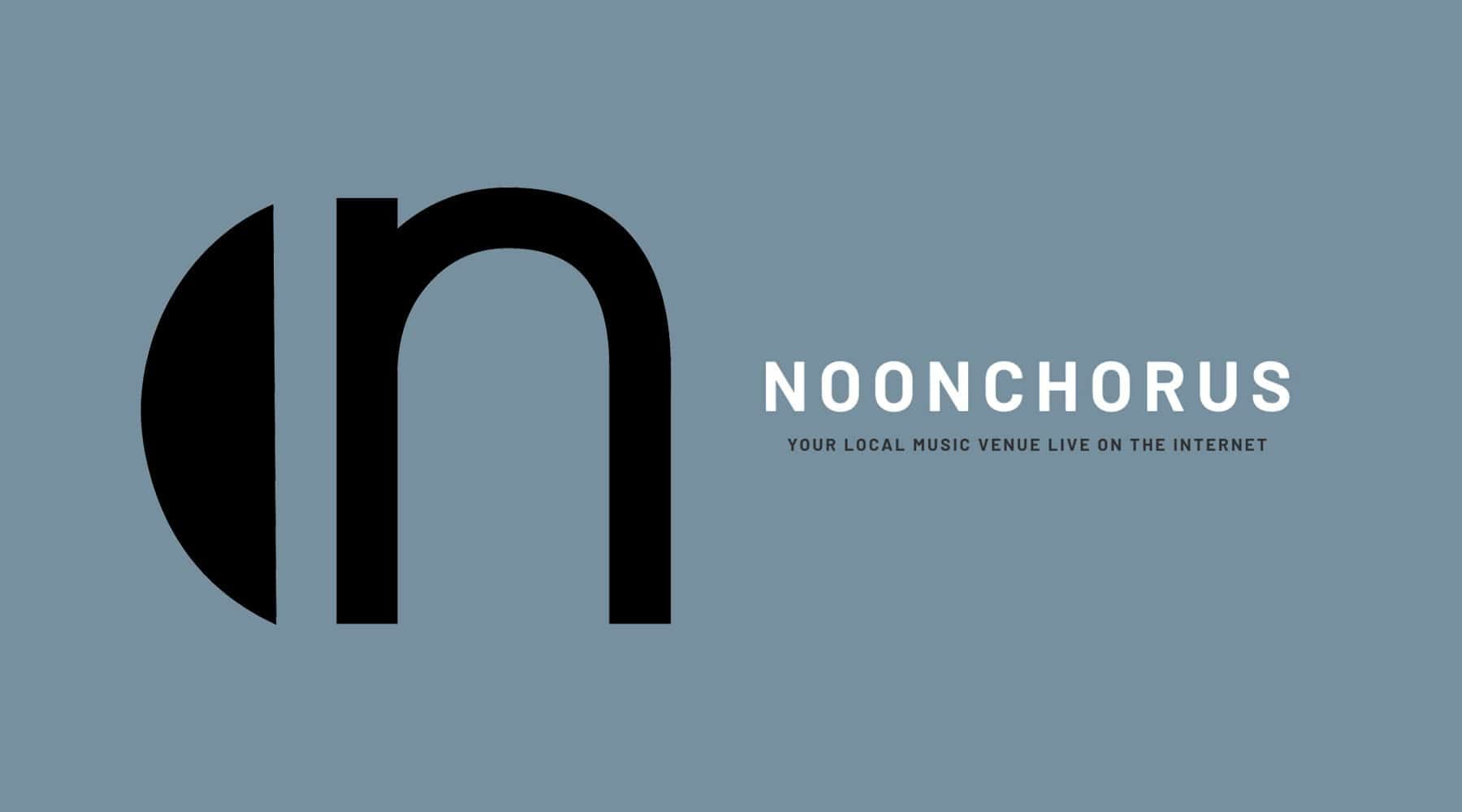 Modern logo of NoonChorus, a live streaming platform for local music venues and artists, on a muted blue background.