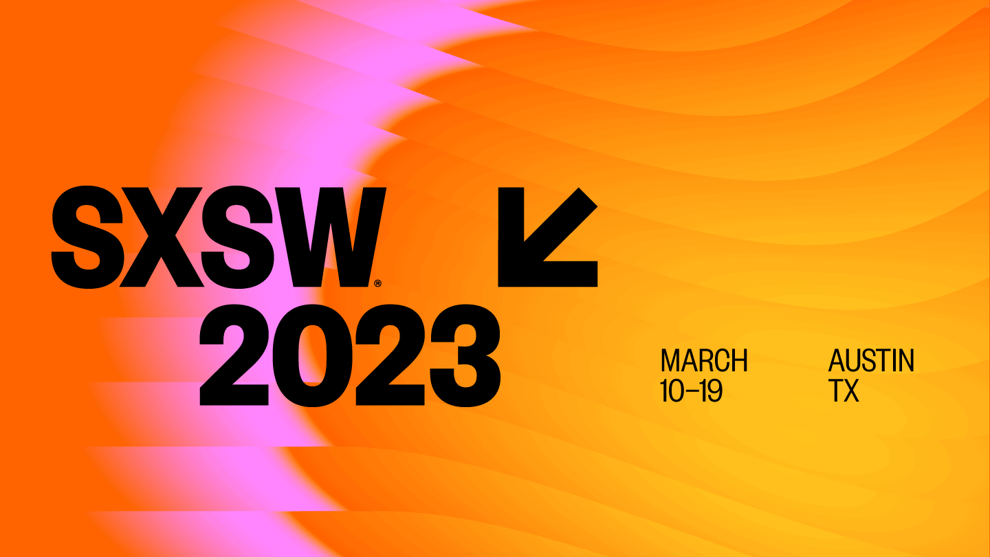 SXSW 2023 logo with vibrant orange and yellow background, featuring bold black text for event name, dates, and location in Austin TX, showcasing a lively and modern design for the popular music and tech festival.