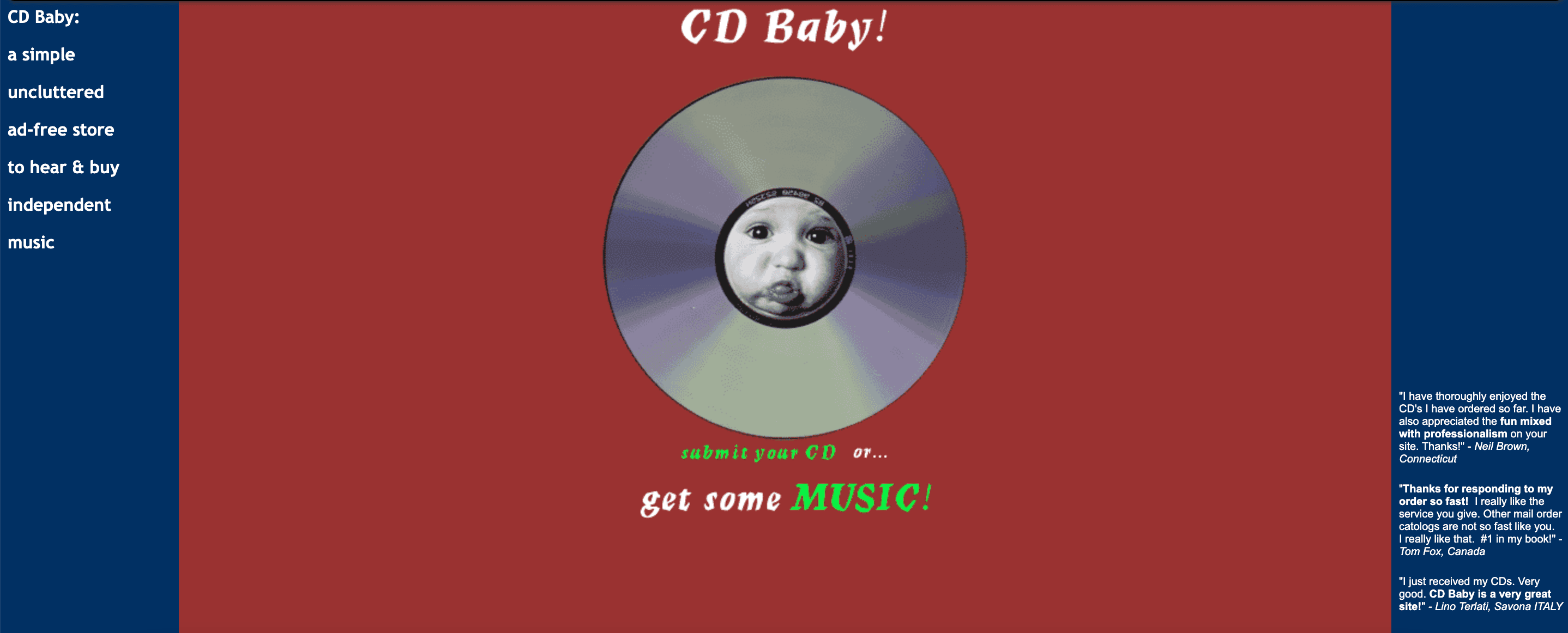 CD Baby digital music distribution platform promoting independent artists, showcasing their simple, ad-free store for hearing and buying music, with customer testimonials and a focus on music submissions.