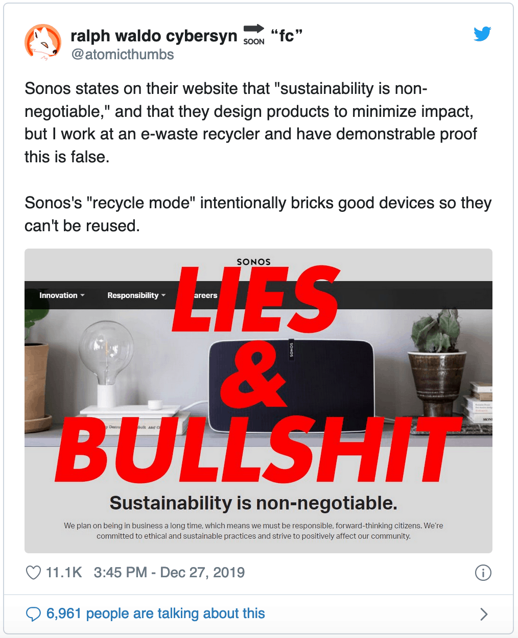 "Sonos sustainability claims disputed with bold overlay reading 'LIES & BULLSHIT' over a Sonos speaker on a desk, highlighting controversy over product recycling and environmental impact.".