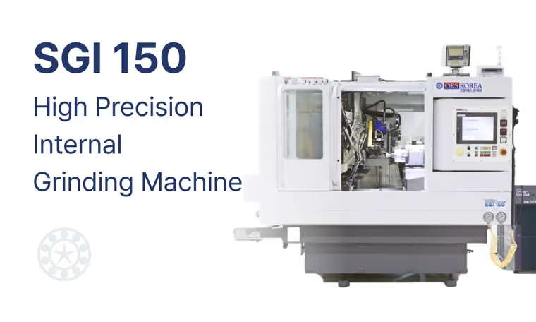 Internal Grinding Machine | 내경연삭기 SGI 150