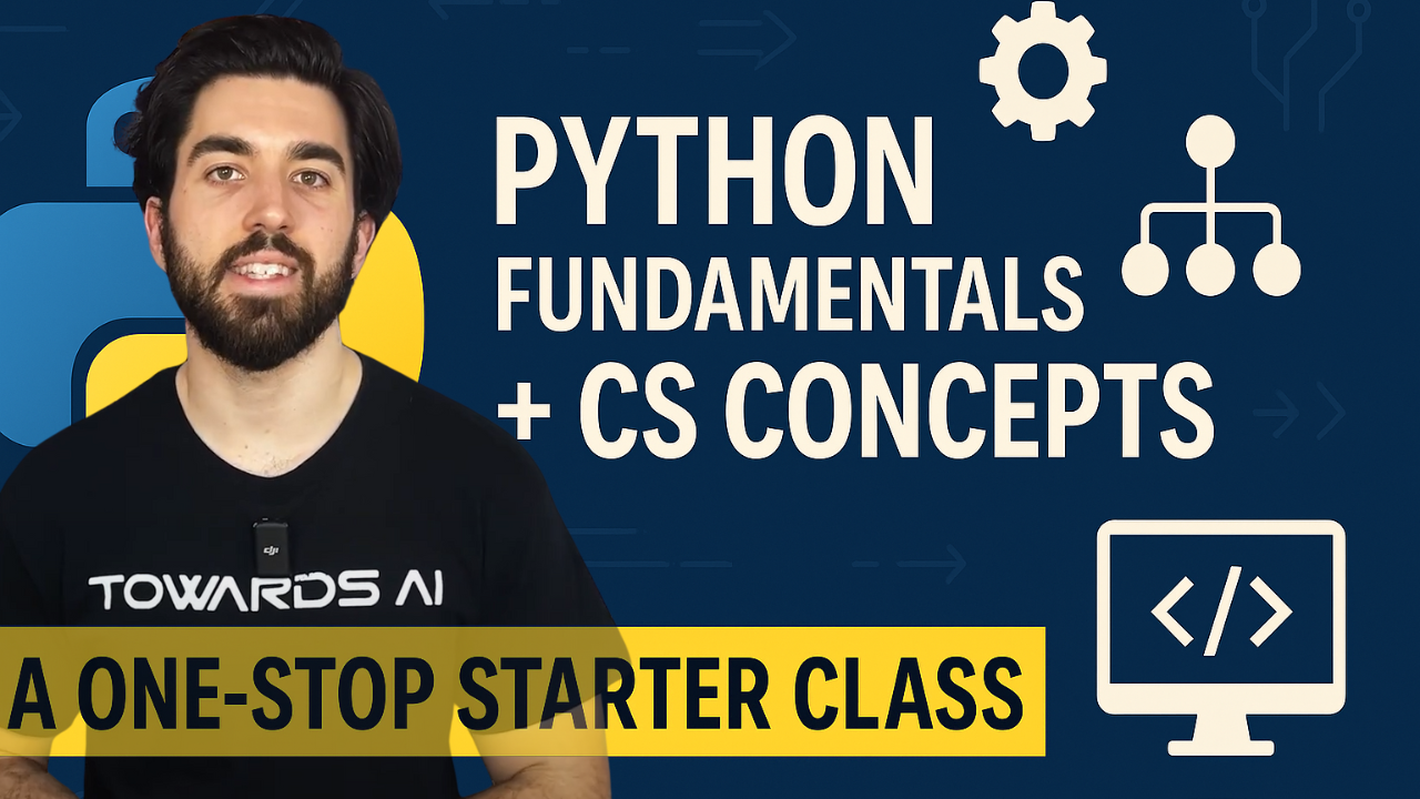 Python Fundamentals + CS Concepts
