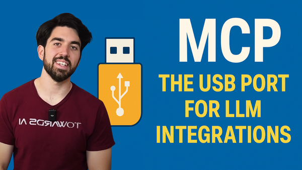 MCP: The USB Port for LLM Integrations