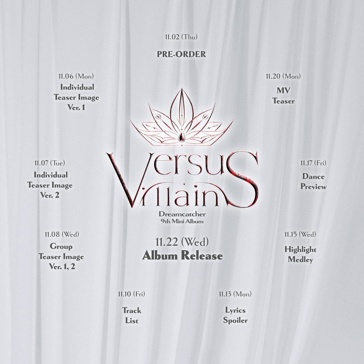 Dreamcatcher Comeback Scheduler image for their 9th mini album, with a white background and red outlined crown with "VersusVillains" written.