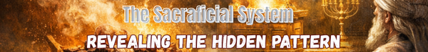 What Most Believers Miss About the Sacrificial System