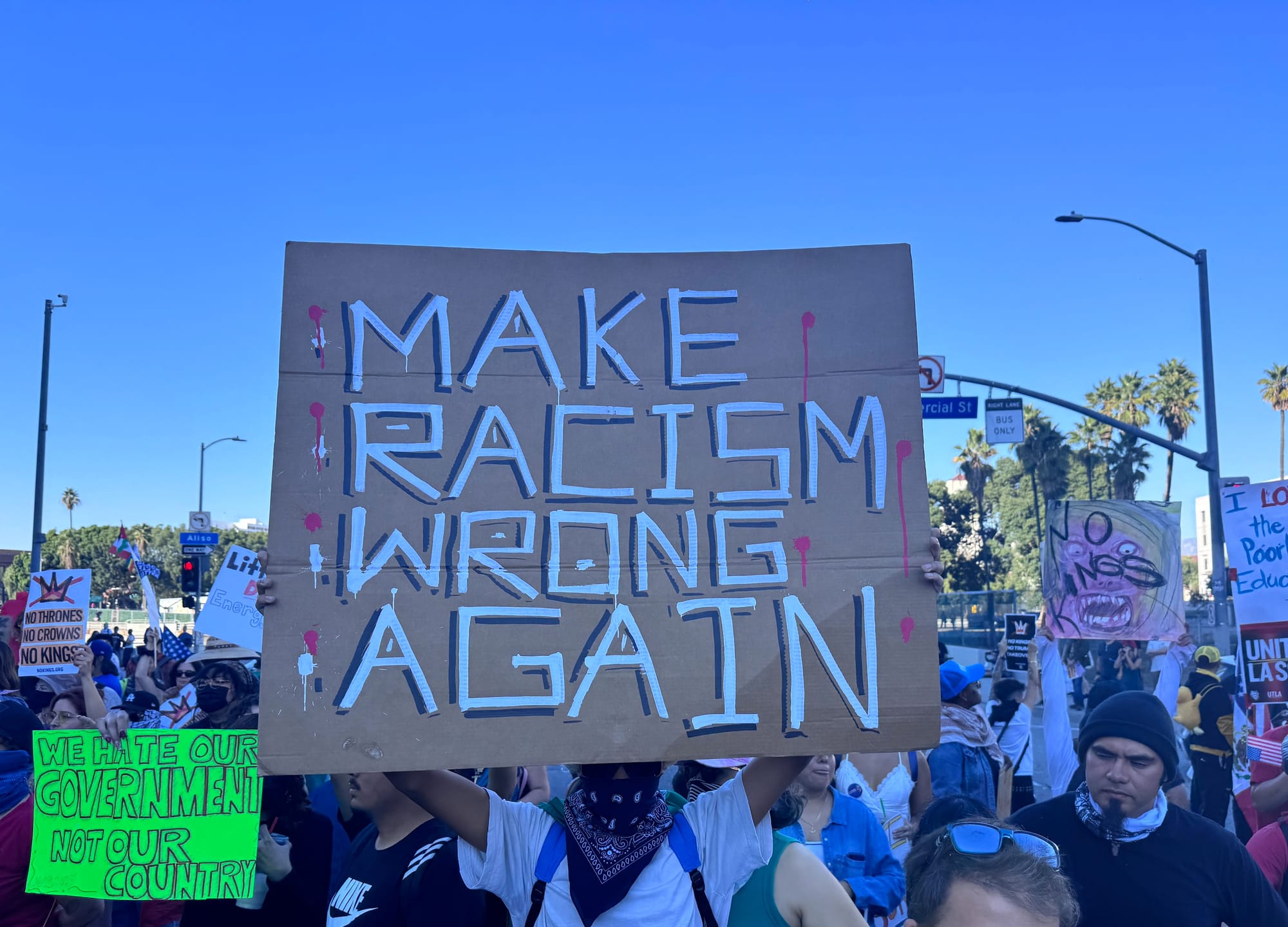 A Make Racism Wrong again sign