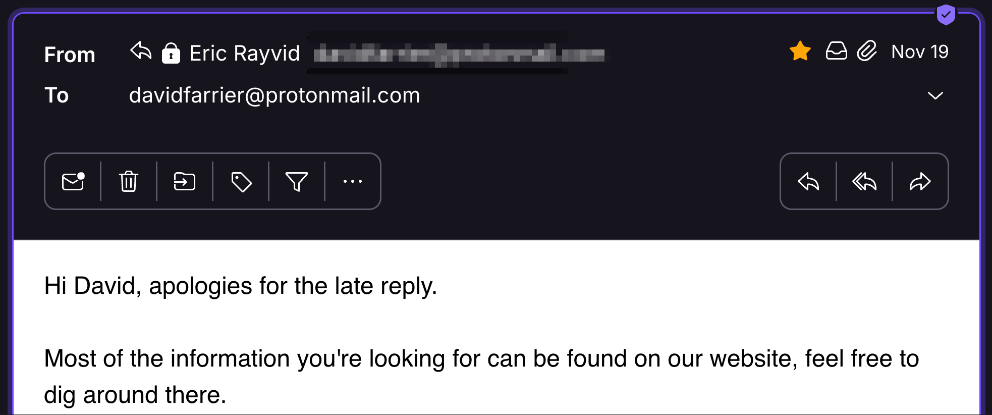 "Hi David, apologies for the late reply.  Most of the information you're looking for can be found on our website, feel free to dig around there."